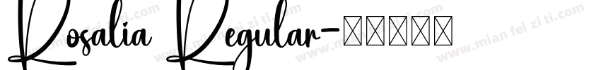 Rosalia Regular字体转换